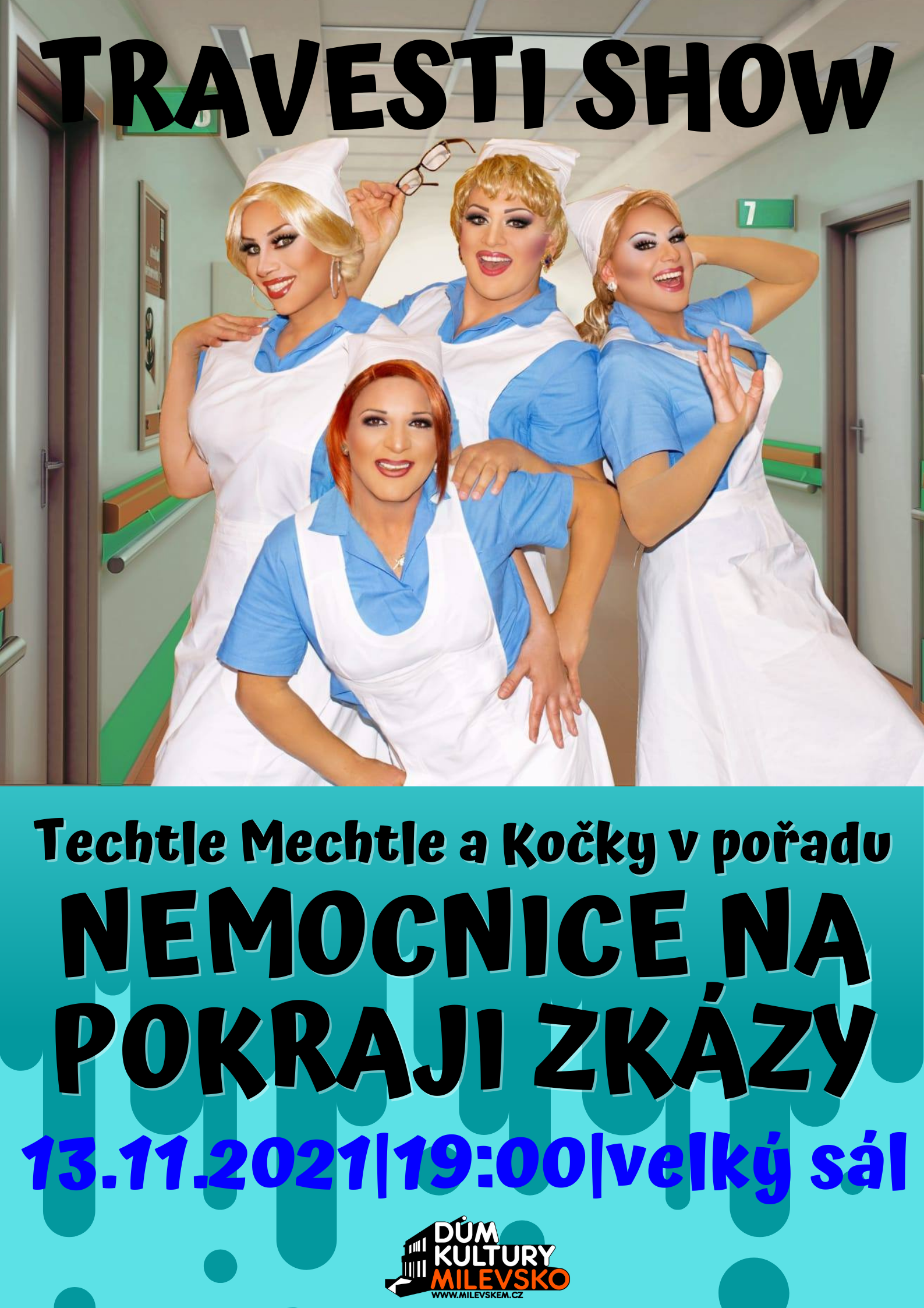 Plakát Travesti show - Nemocnice na pokraji zkázy