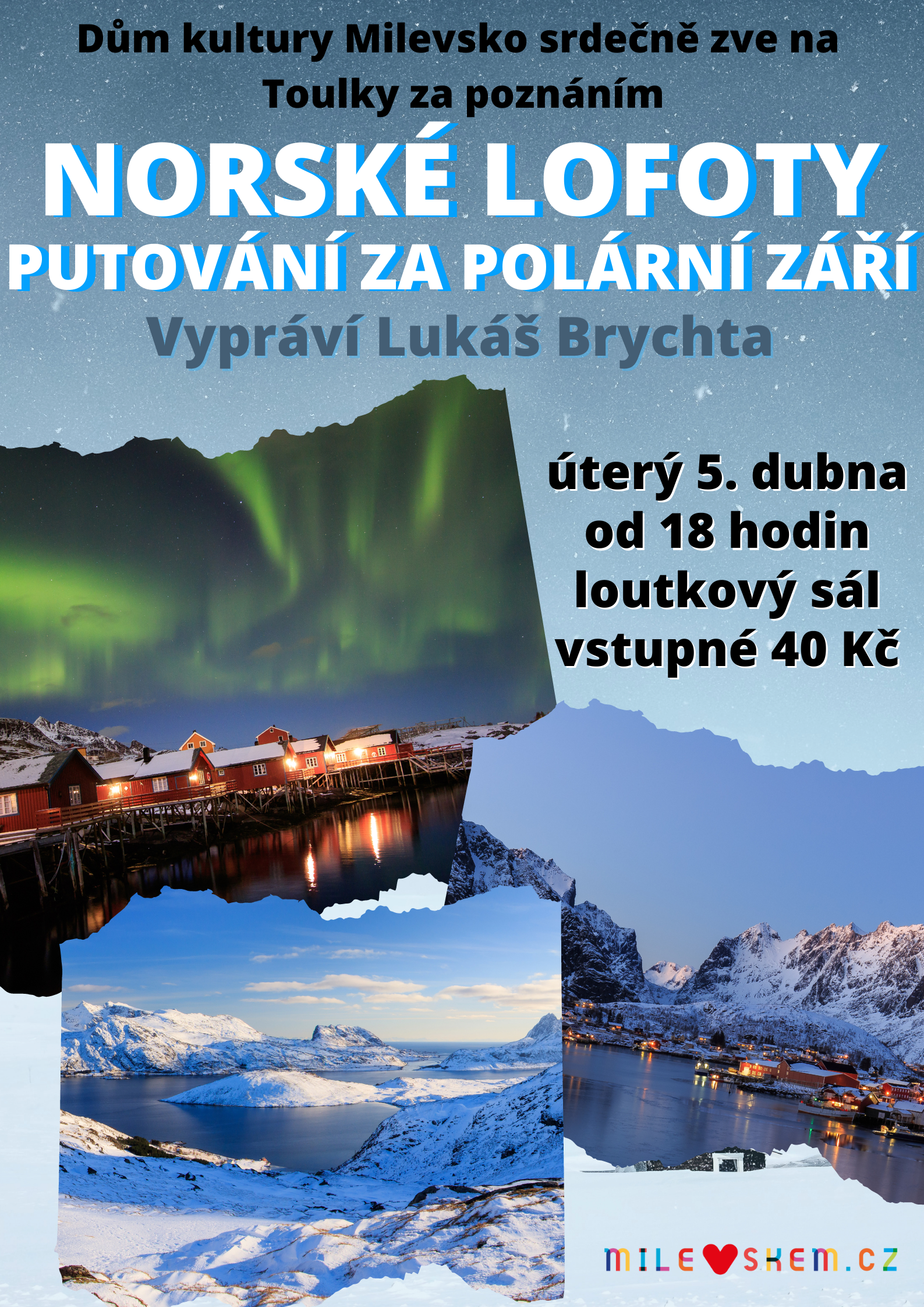 Plakát Toulky za poznáním - Norské Lofoty - Putování polární září