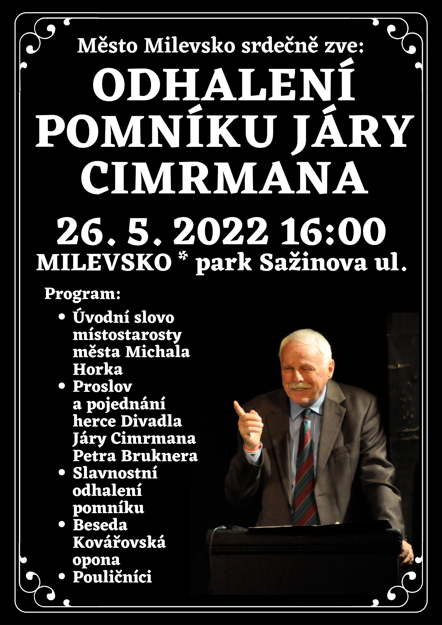 Plakát Odhalení pomníku Járy Cimrmana