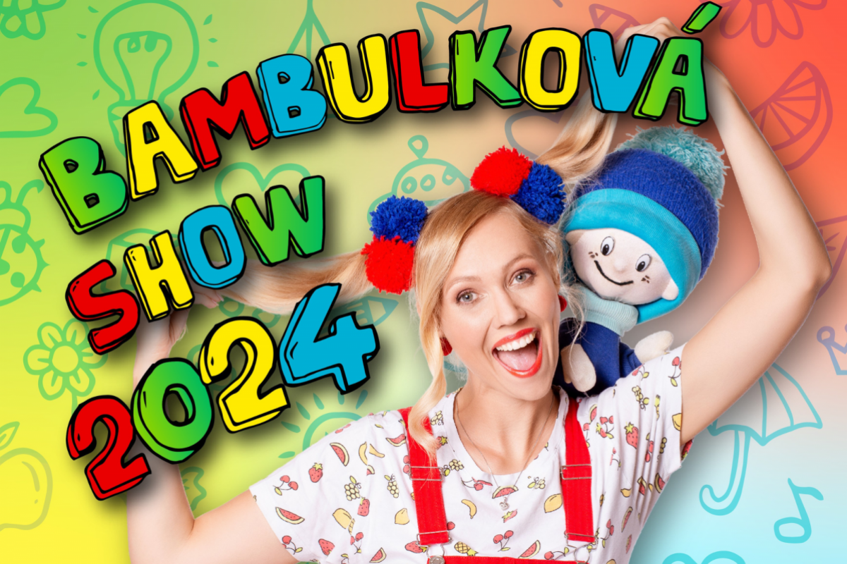 Foto  Kája a Bambuláček - Bambulková show 2024