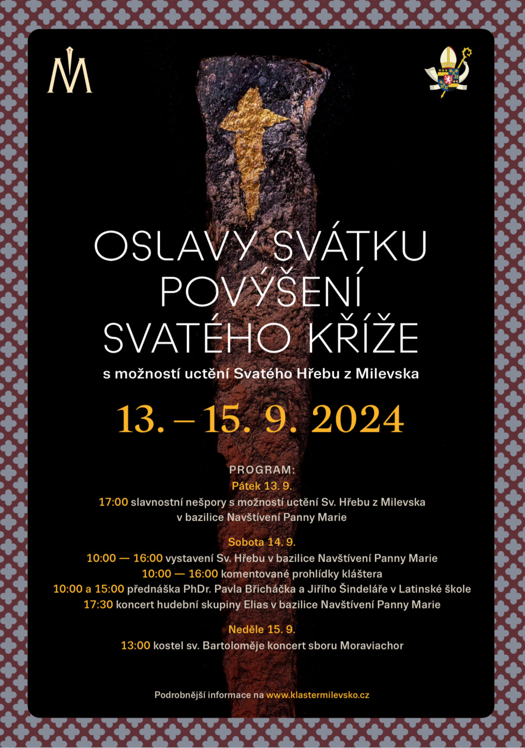 Plakát Oslavy svátku povýšení Svatého kříže s možností uctění svatého hřebu z Milevska