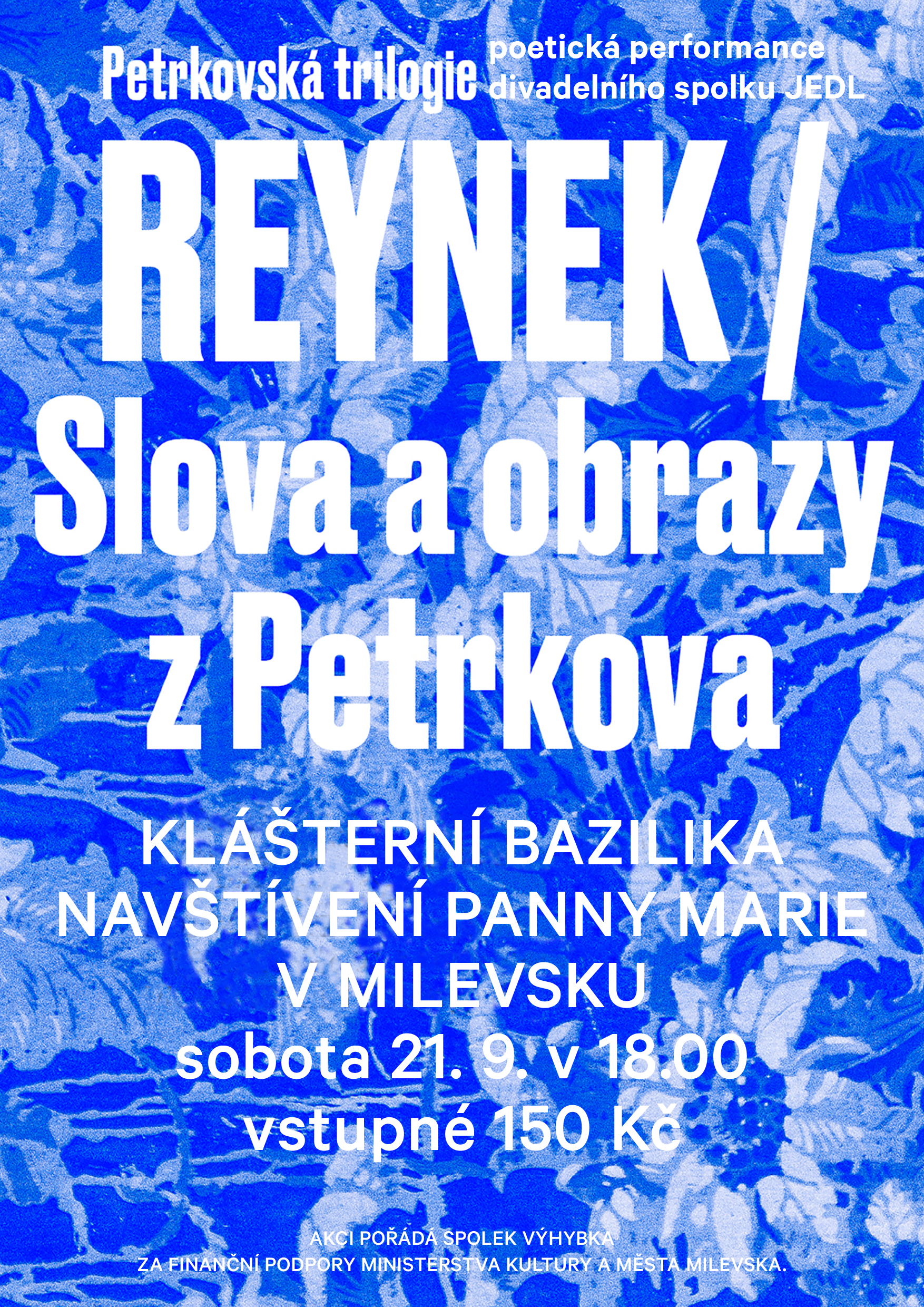 Plakát Divadelní spolek JEDL: REYNEK/ Slova a obrazy z Petrkova