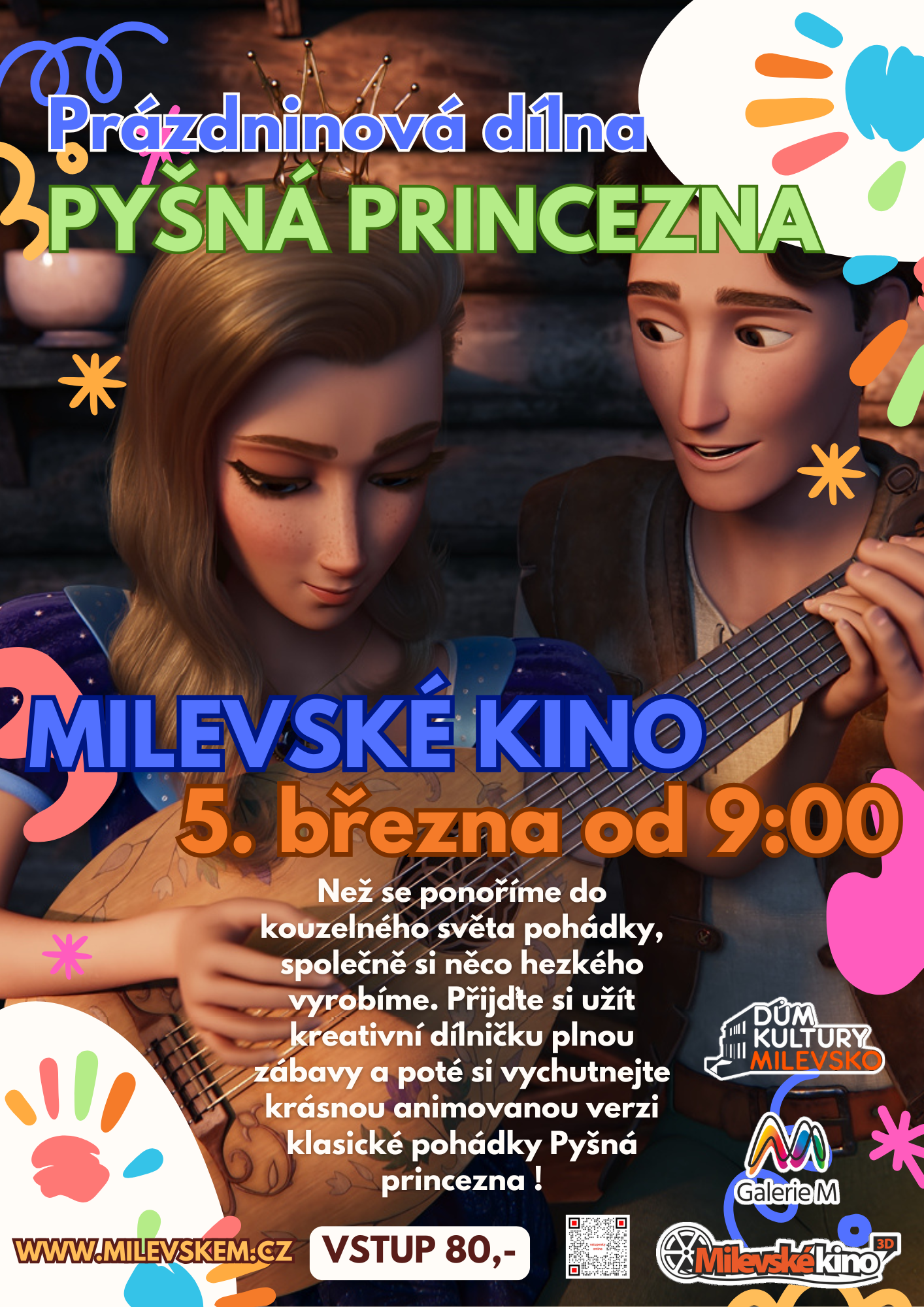 Plakát Prázdninová dílna + Pyšná princezna
