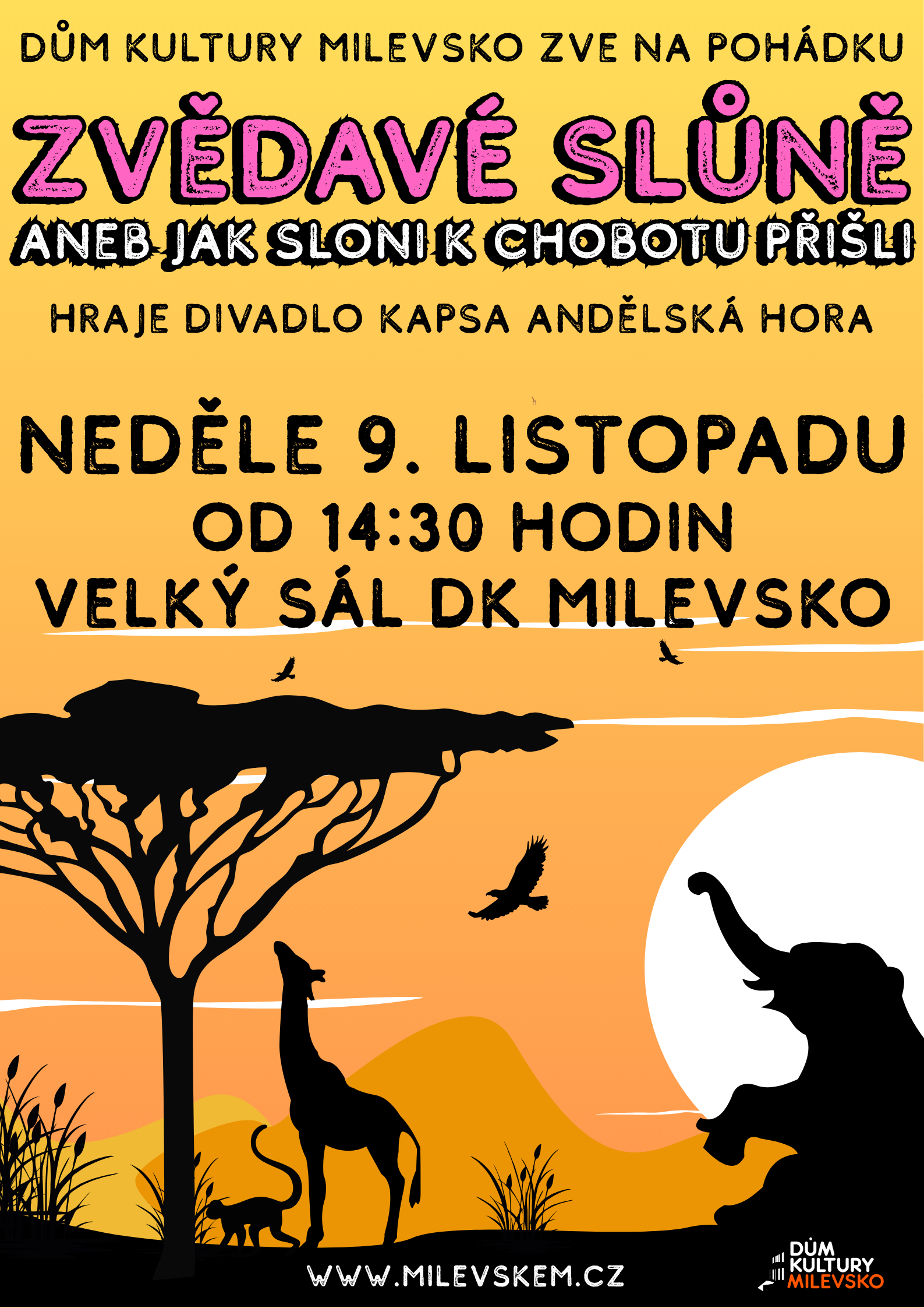 Plakát Pohádka - Zvědavé slůně aneb jak sloni k chobotu přišli