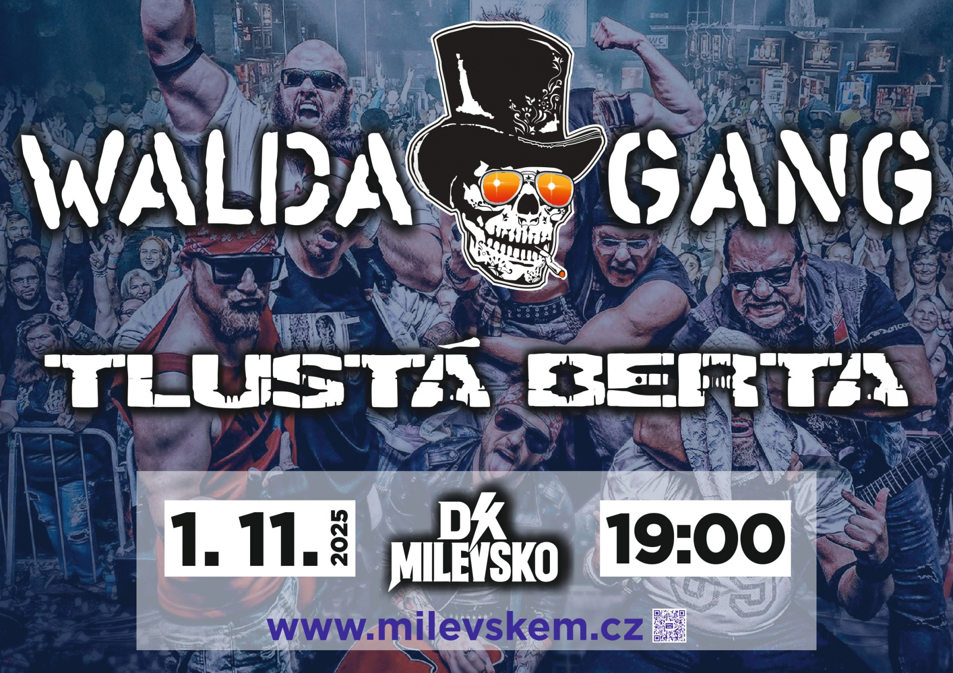 Plakát Walda Gang & Tlustá Berta