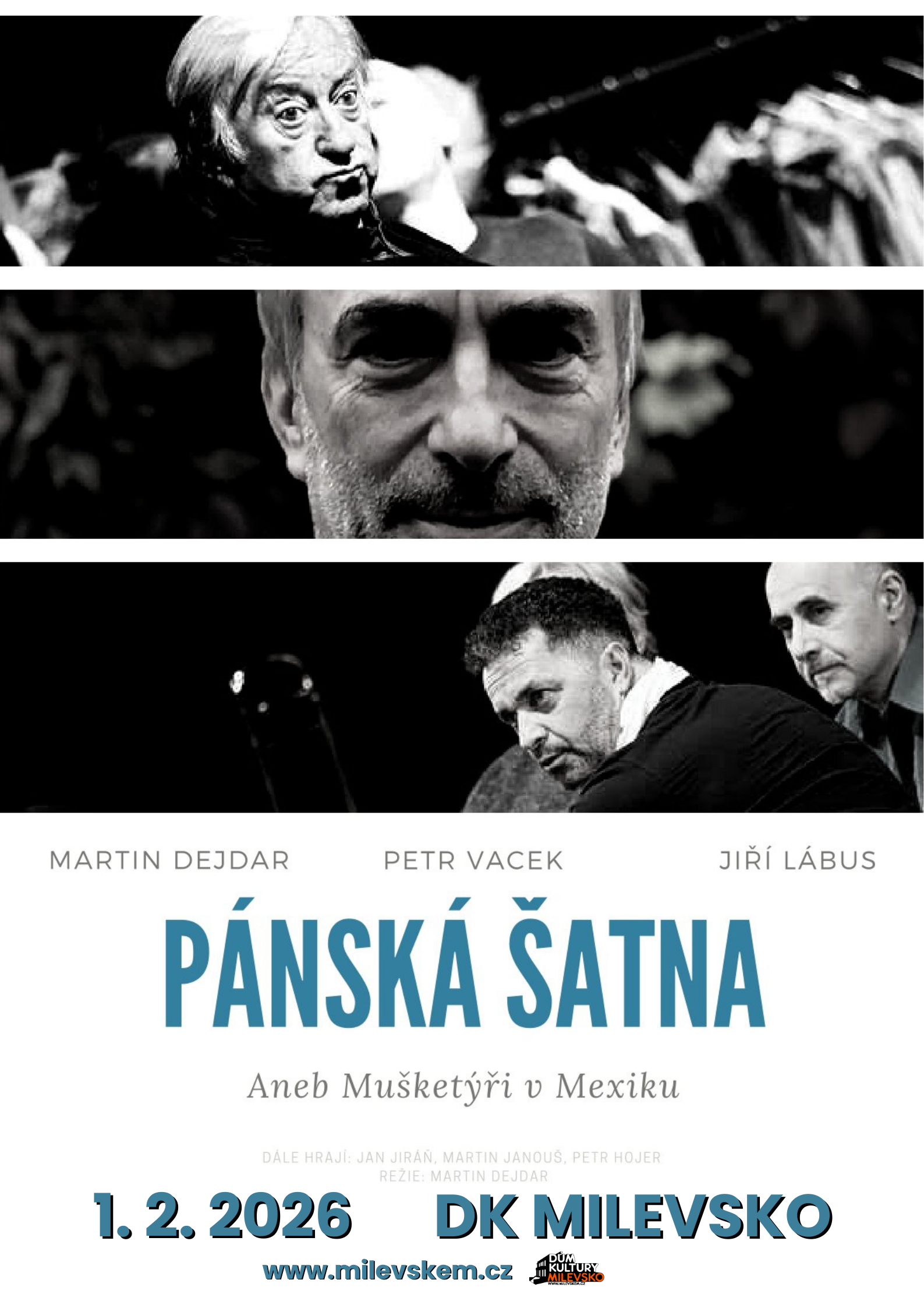 Plakát Divadlo - Pánská šatna aneb Mušketýři v Mexiku