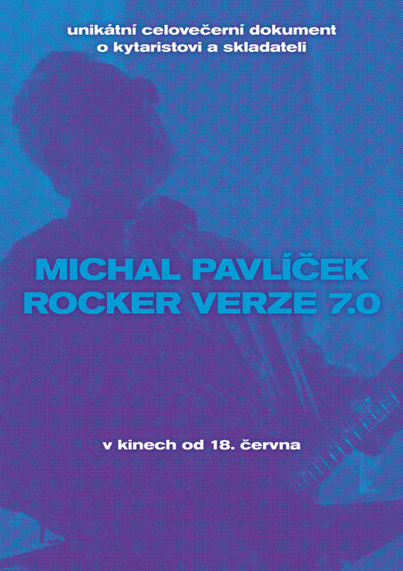 Plakát Michal Pavlíček: Rocker verze 7.0.